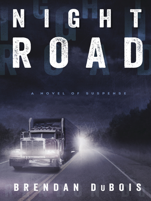 Title details for Night Road by Brendan DuBois - Wait list